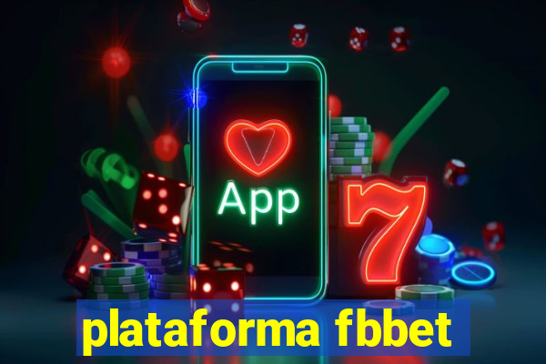 plataforma fbbet